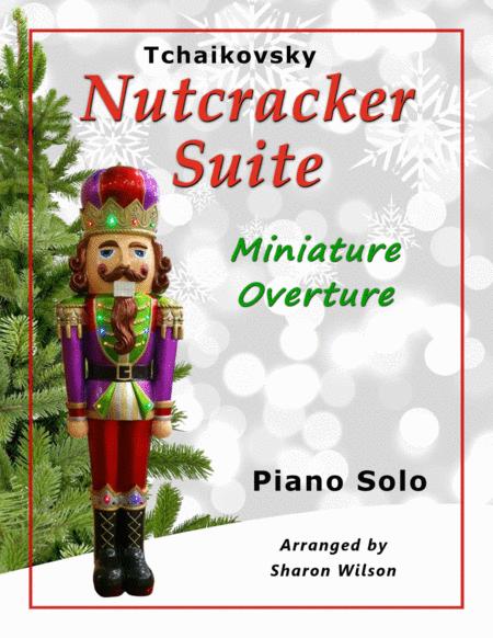 Miniature Overture From Tchaikovsky Nutcracker Suite Piano Solo Sheet Music