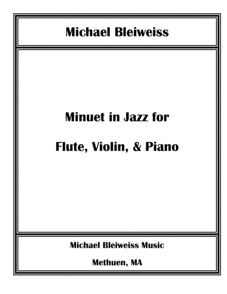 Free Sheet Music Minuet In Jazz For Flute Violin And Piano