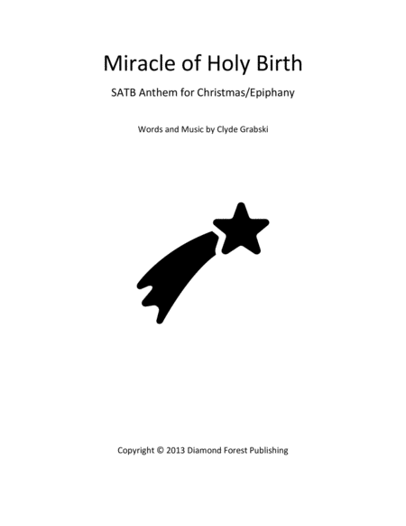 Miracle Of Holy Birth Satb Christmas Epiphany Anthem Beautiful Haunting Melody Intermediate Level Sheet Music