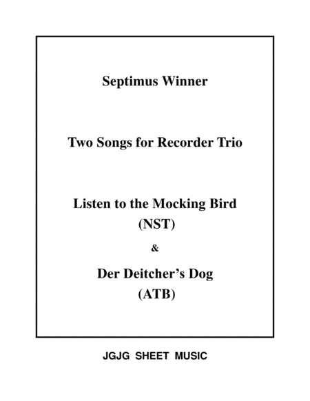 Mocking Bird And Deitchers Dog For Recorder Trio Sheet Music