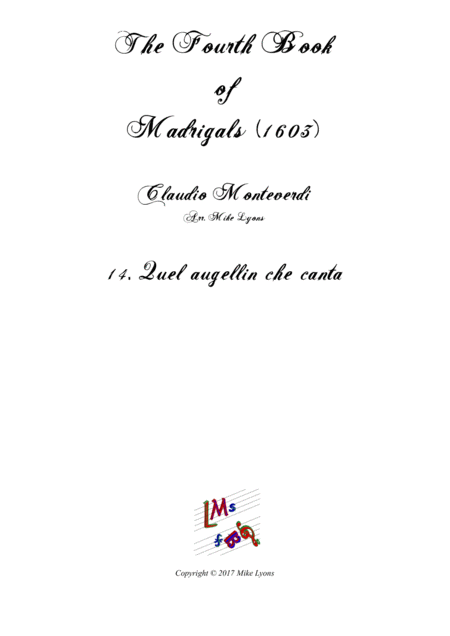 Monteverdi The Fourth Book Of Madrigals 14 Quel Augellin Che Canta Sheet Music