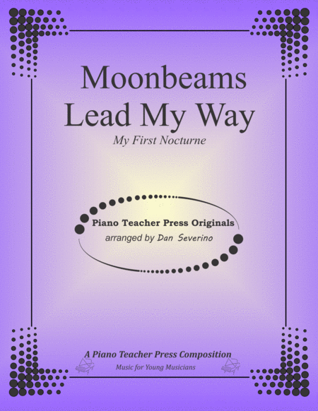 Moonbeams Lead My Way Sheet Music