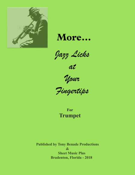 Free Sheet Music More Jazz Licks At Your Fingertips For Trumpet