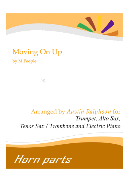 Free Sheet Music Moving On Up Horn Parts And Electric Piano