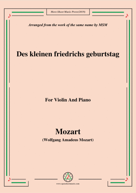 Mozart Des Kleinen Friedrichs Geburtstag For Violin And Piano Sheet Music