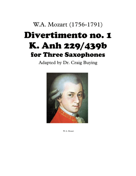 Mozart Divertimento 1 Complete 5 Mvts For 3 Saxophones K 439b Sheet Music