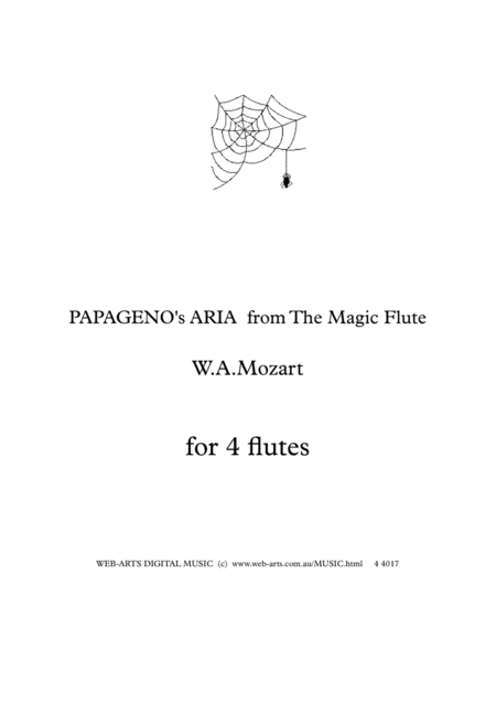 Free Sheet Music Mozart Papagenos Aria From The Magic Flute For 4 Flutes