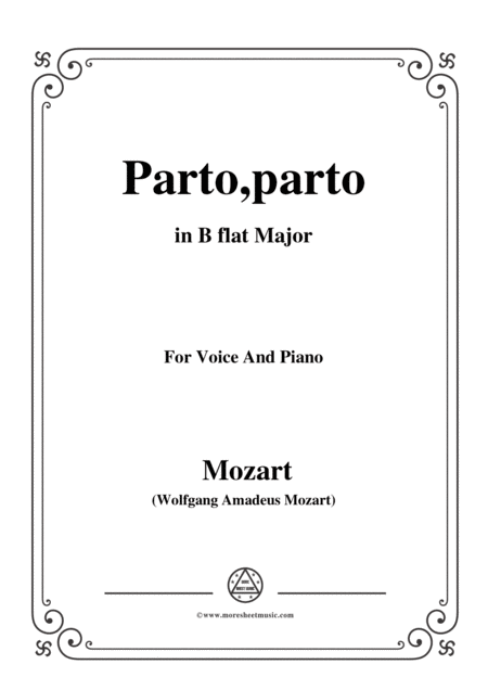 Free Sheet Music Mozart Parto Parto From La Clemenza Di Tito In B Flat Major For Voice And Piano
