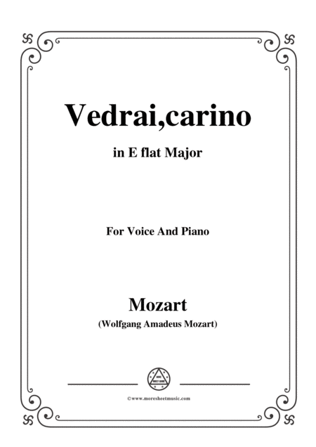 Mozart Vedrai Carino In E Flat Major For Voice And Piano Sheet Music