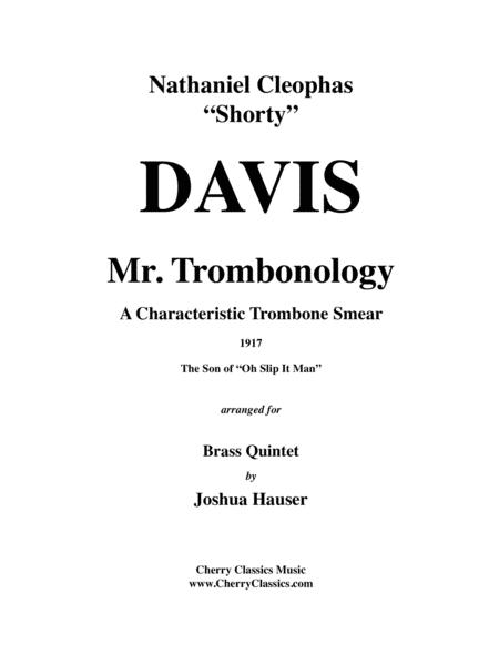 Free Sheet Music Mr Trombonology For Brass Quintet Featuring Solo Trombone