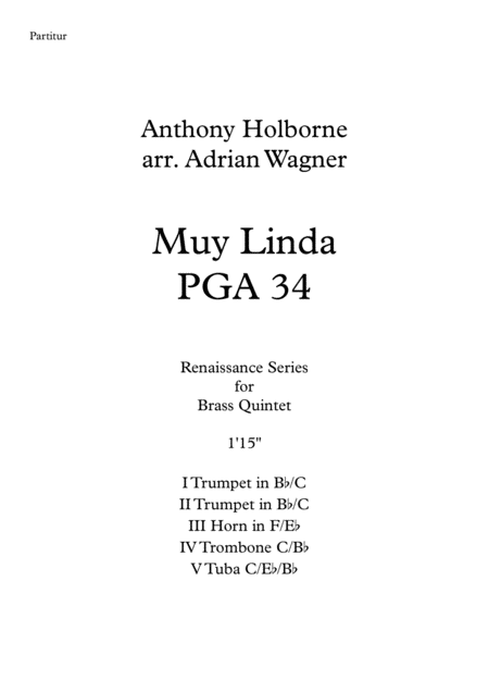 Muy Linda Pga 34 Anthony Holborne Brass Quintet Arr Adrian Wagner Sheet Music