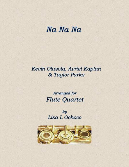 Na Na Na For Flute Quartet Sheet Music