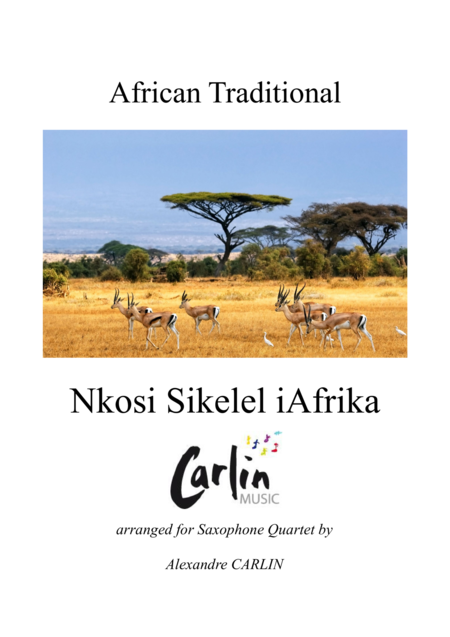 Nkosi Sikelel Iafrika For Saxophone Quartet Score Parts Sheet Music