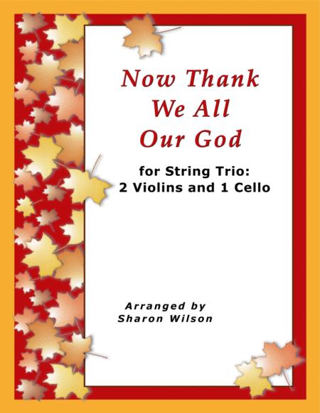 Now Thank We All Our God For String Trio 2 Violins And 1 Cello Sheet Music