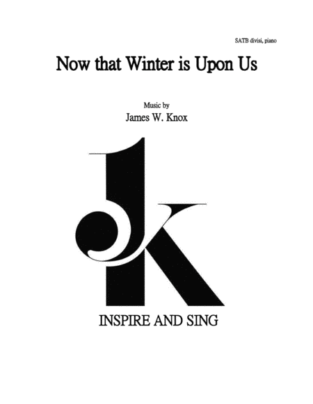 Now That Winter Is Upon Us Sheet Music