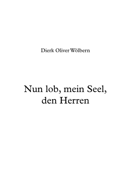 Free Sheet Music Nun Lob Mein Seel Den Herren