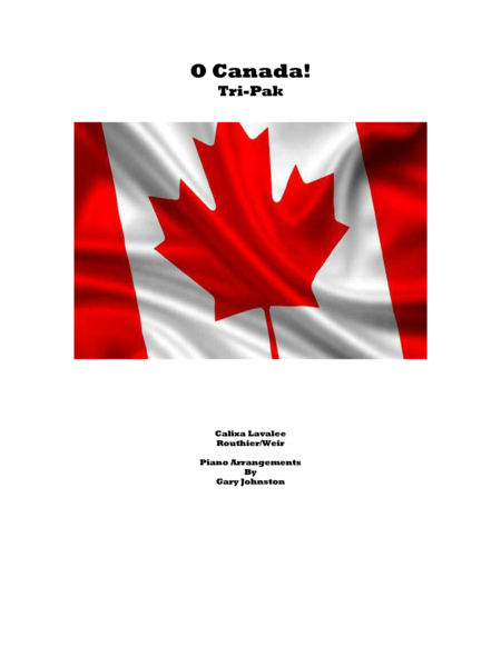 O Canada Tri Pak Sheet Music