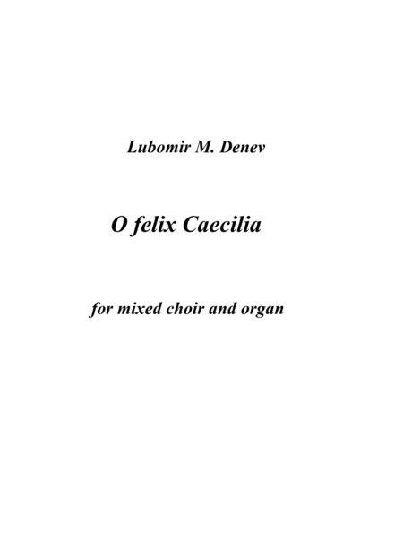 Free Sheet Music O Felix Caecilia