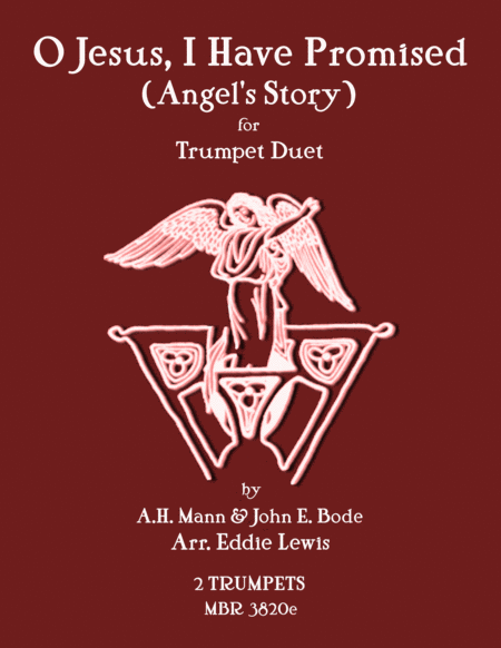 O Jesus I Have Promised Hymn Angels Story Trumpet Duet By Eddie Lewis Sheet Music