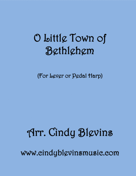 Free Sheet Music O Little Town Of Bethlehem Arranged For Lever Or Pedal Harp From My Book Winterscape