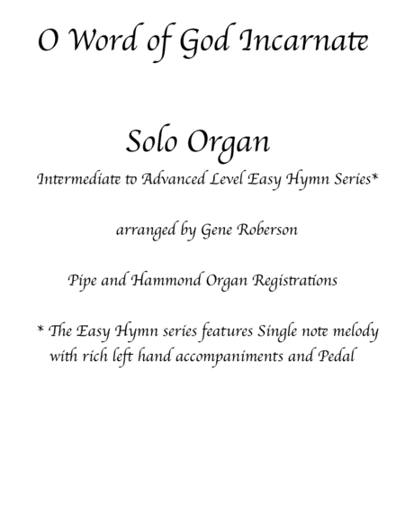 Free Sheet Music O Word Of God Incarnate Easy Organ Hymn Series