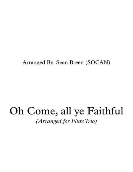 Free Sheet Music Oh Come All Ye Faithful Flute Trio