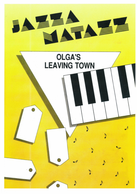 Olgas Leaving Toen Jazzamatazz Sheet Music