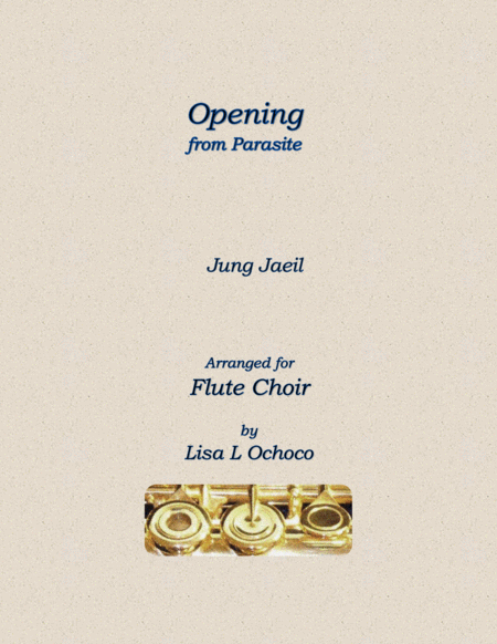 Free Sheet Music Opening From Parasite For Flute Choir