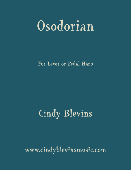 Osodorian An Original Solo For Lever Or Pedal Harp From My Book Perceptions The Version For Larger Harps Sheet Music