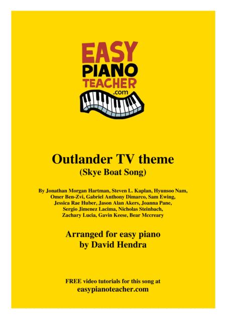 Free Sheet Music Outlander Tv Theme Skye Boat Song Very Easy Piano With Free Video Tutorials
