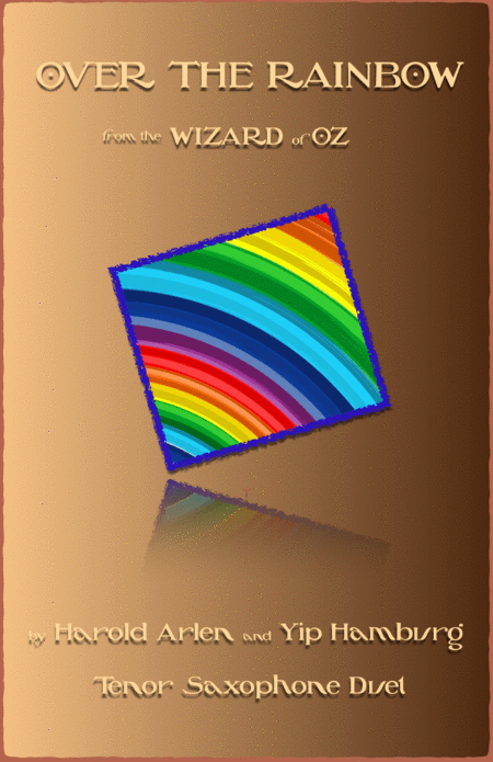 Over The Rainbow From The Wizard Of Oz Duet For Two Tenor Saxophones Sheet Music