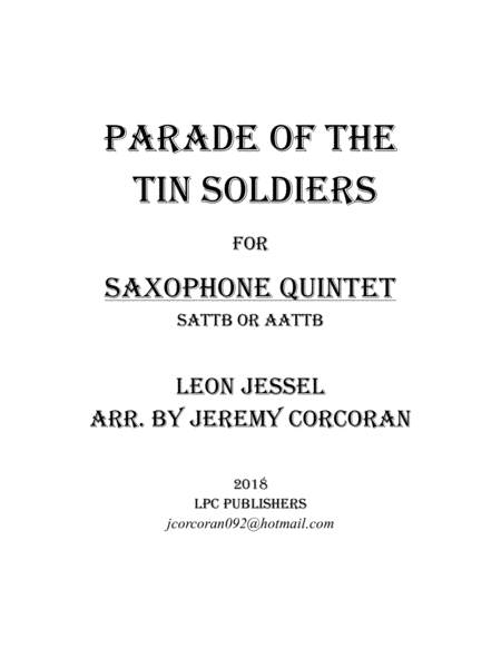 Free Sheet Music Parade Of The Tin Soldiers For Saxophone Quintet