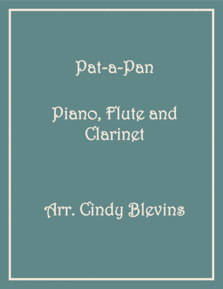 Pat A Pan For Piano Flute And Clarinet Sheet Music