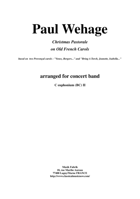 Free Sheet Music Paul Wehage Christmas Pastorale On Old French Carols For Concert Band 2nd Euphonium Baritone In C Bass Clef Part