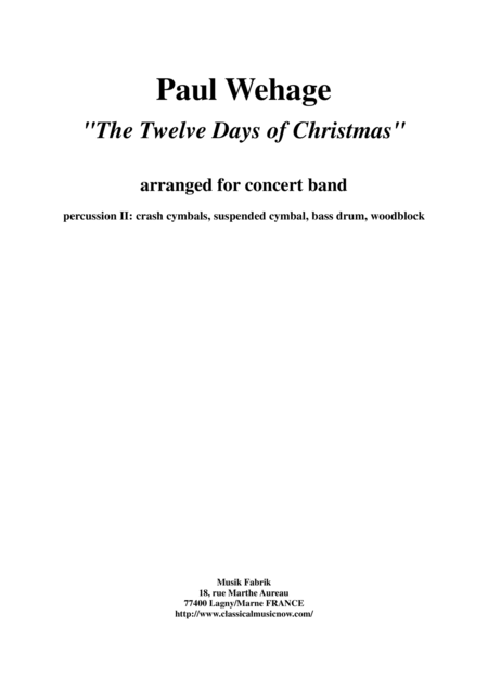 Free Sheet Music Paul Wehage The Twelve Days Of Christmas Arranged For Concert Band Percussion 2 Part