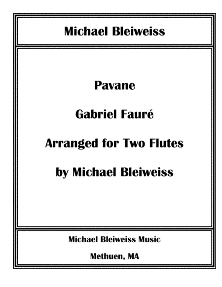 Free Sheet Music Pavane For Two Flutes