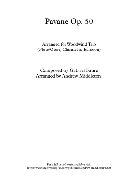 Free Sheet Music Pavane Op 50 Arranged For Woodwind Trio