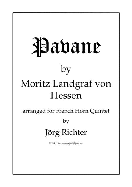 Pavane Von Moritz Landgraf Von Hessen Fr Horn Quintett Sheet Music