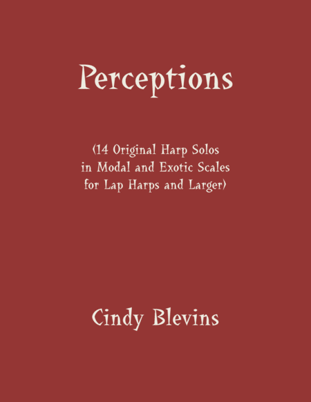 Free Sheet Music Perceptions A Book Of 14 Original Solos For Lap Harp Based On Modal And Exotic Scales