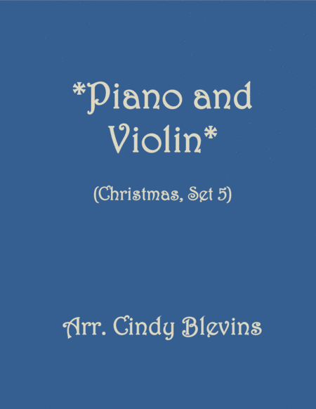 Free Sheet Music Piano And Violin For Christmas Set Five