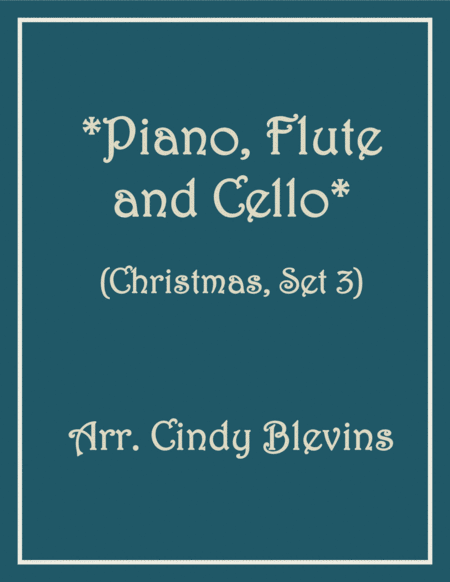 Piano Flute And Cello For Christmas Set Three Sheet Music