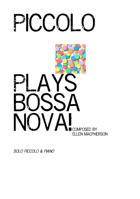 Piccolo Plays Bossa Nova Sheet Music