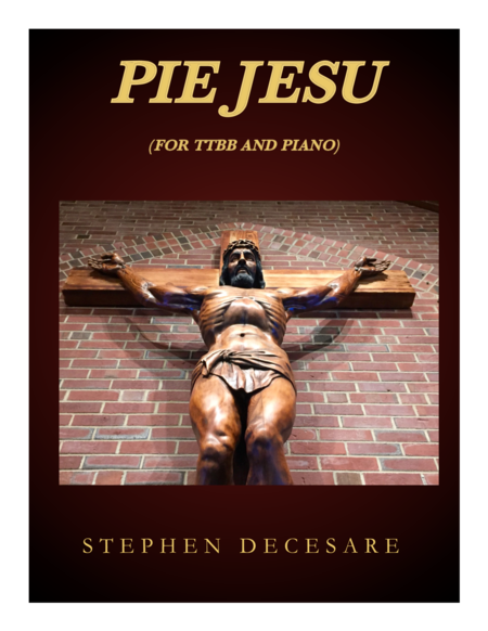 Pie Jesu For Ttbb And Piano Sheet Music