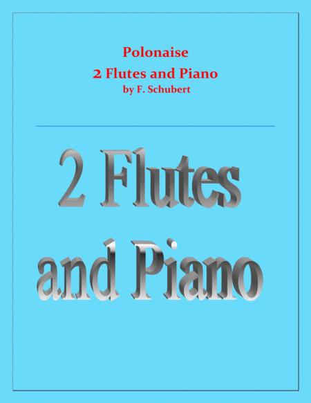 Polonaise F Schubert For 2 Flutes And Piano Intermediate Sheet Music