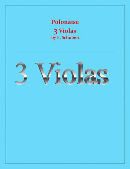 Free Sheet Music Polonaise F Schubert For 3 Violas Intermediate