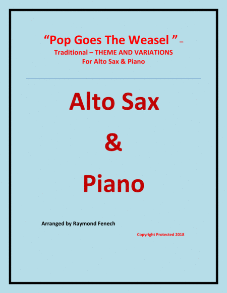 Pop Goes The Weasel Theme And Variations For Alto Saxophone And Piano Sheet Music