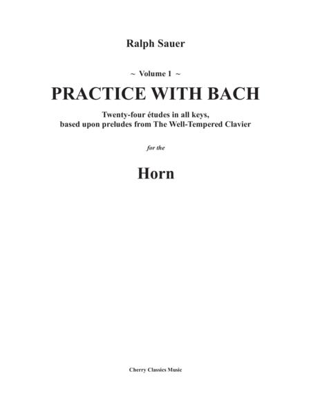 Practice With Bach For The Horn Volume 1 Sheet Music