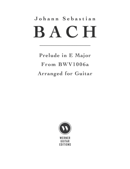 Free Sheet Music Prelude In E Major From Bwv 1006a By Bach For Guitar