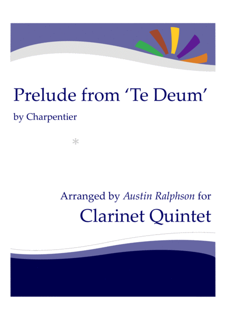 Prelude Rondeau From Te Deum Clarinet Quintet Sheet Music