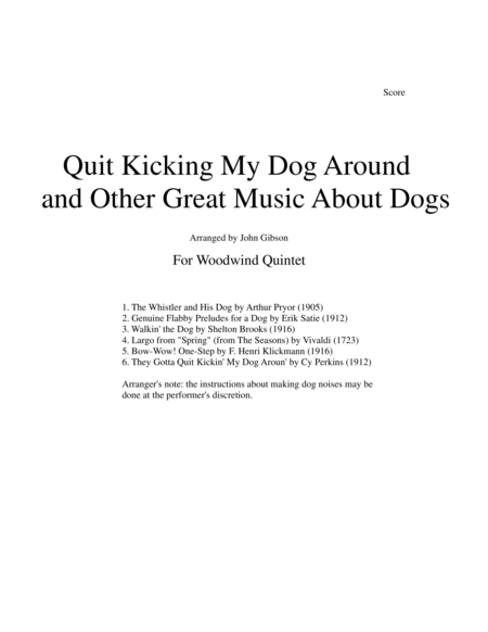 Quit Kicking My Dog Around And Other Great Music About Dogs For Woodwind Quintet Sheet Music